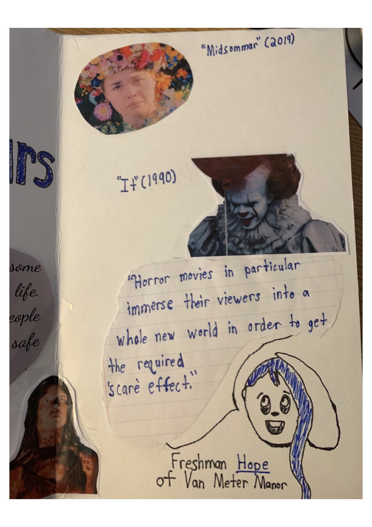 a picture from “Midsommar (2019),” and a picture from “It (1990).” “Freshman Hope of Van Meter Manor” says “Horror movies in particular immerse their viewers into a whole new world in order to get the required ‘scare’ effect.” A drawing of a person with sunken eyes and blue hair.